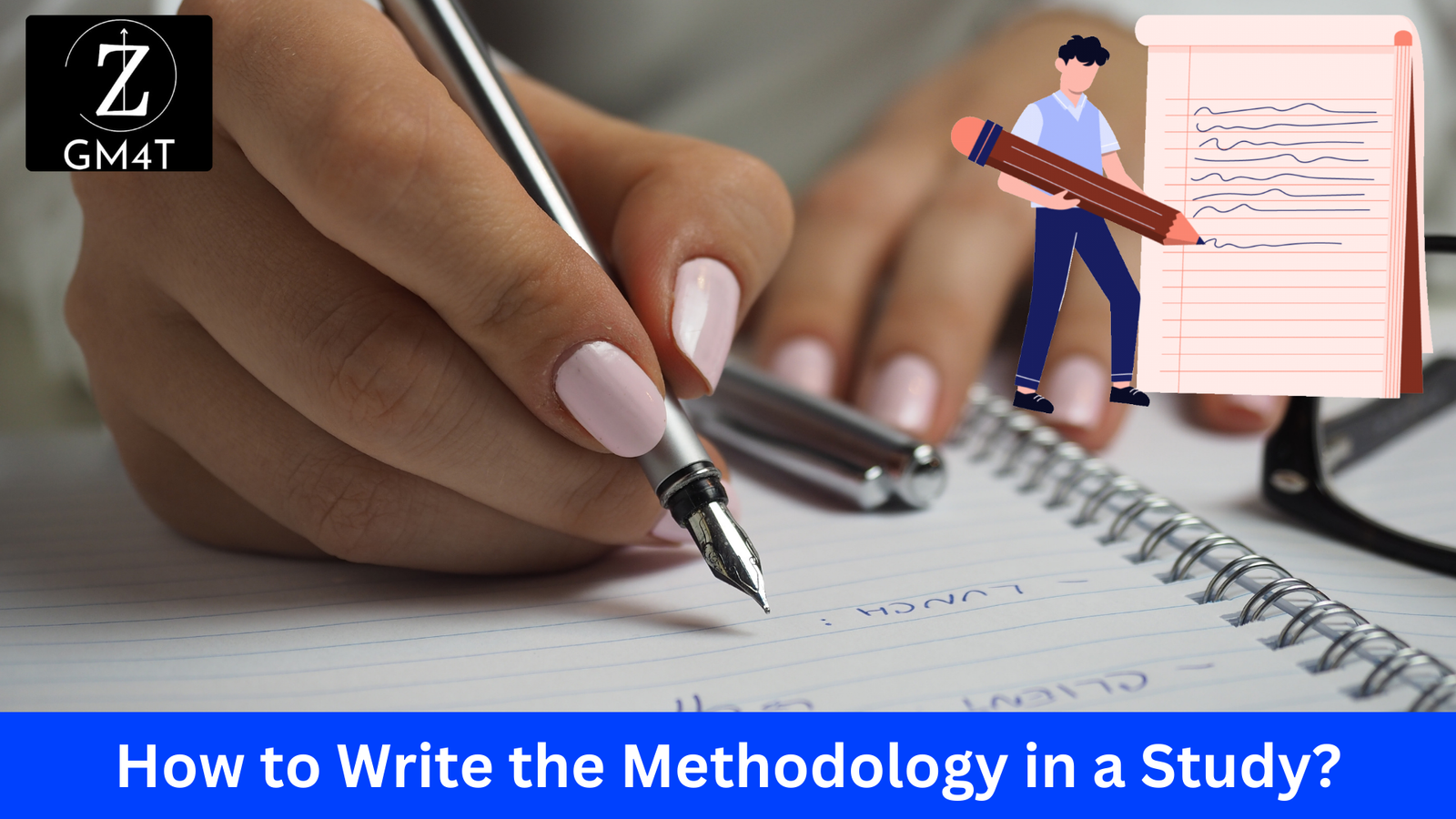 How to Write the Methodology in a Study